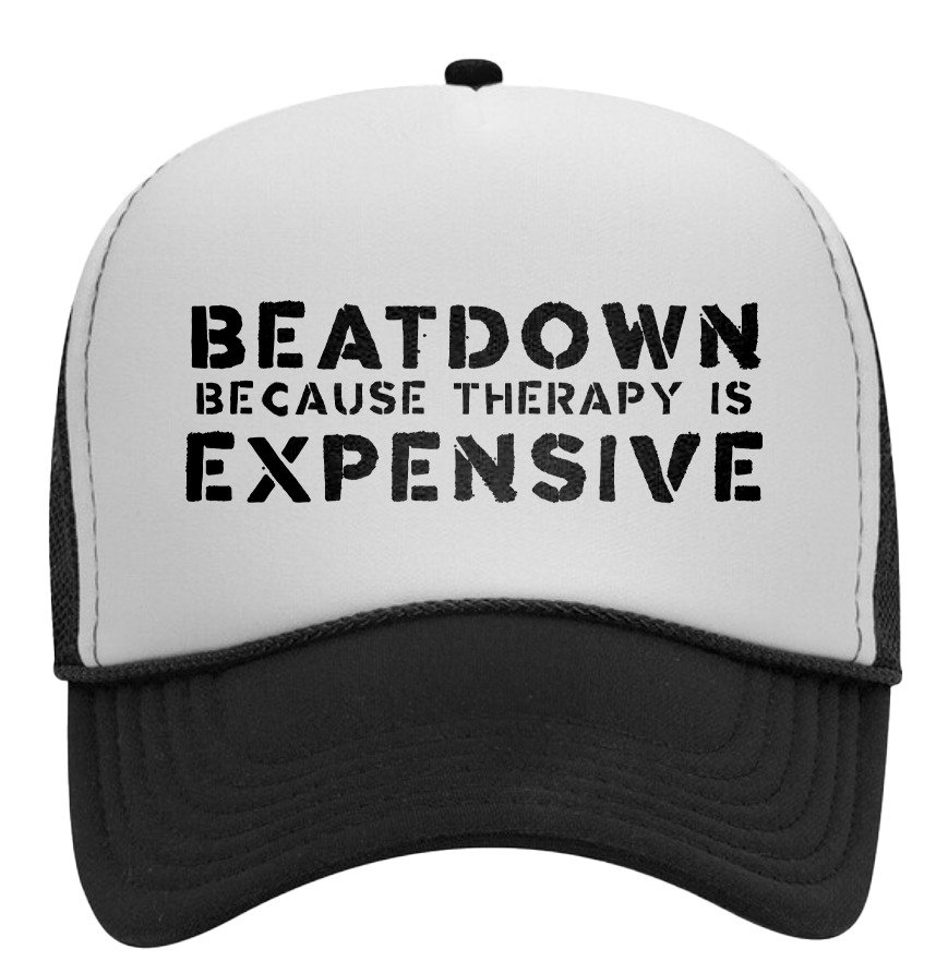 Black/White Foam Trucker Hat - Beat Down Because Therapy Is Expensive