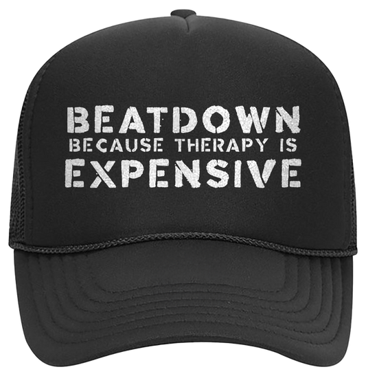 Black Foam Trucker Hat - Beatdown Because Therapy Is Expensive