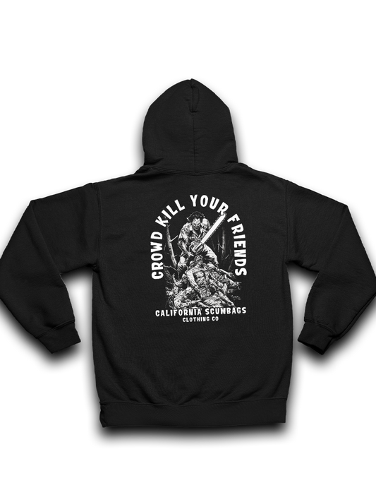 Crowd K*11 Your Friends - Hoodie