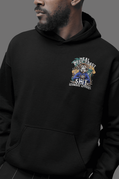 Real West Coast Sh*t - Hoodie