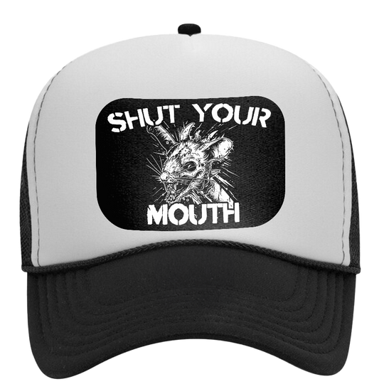 Black/White Foam Trucker Hat - Shut Your Mouth